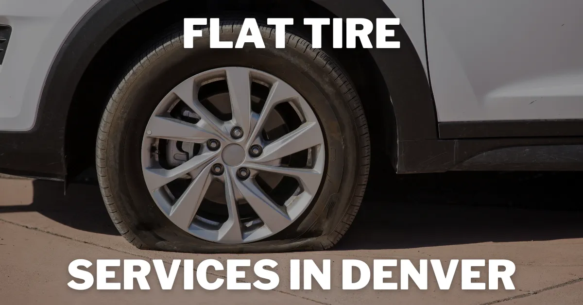 Flat Tire Service in Denver